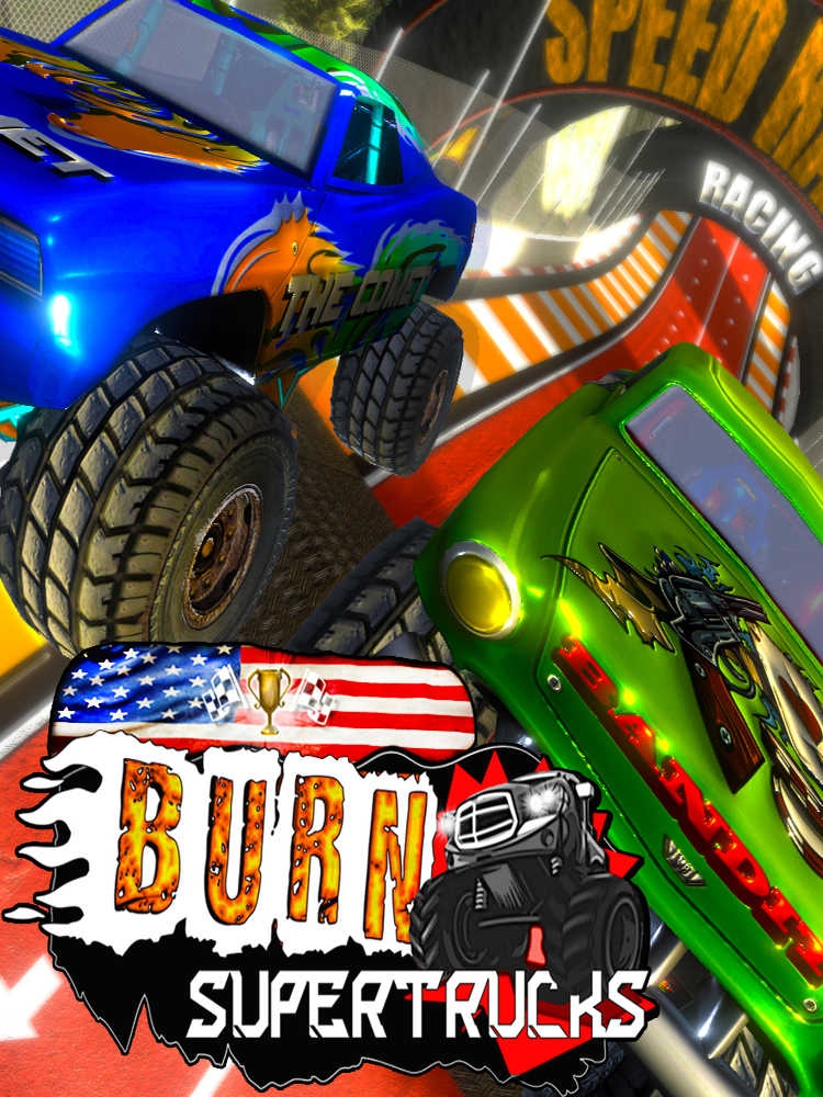 Burn! SuperTrucks cover