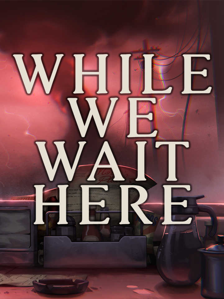 While We Wait Here cover