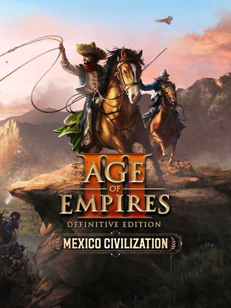 Age of Empires III: Definitive Edition - Mexico Civilization cover