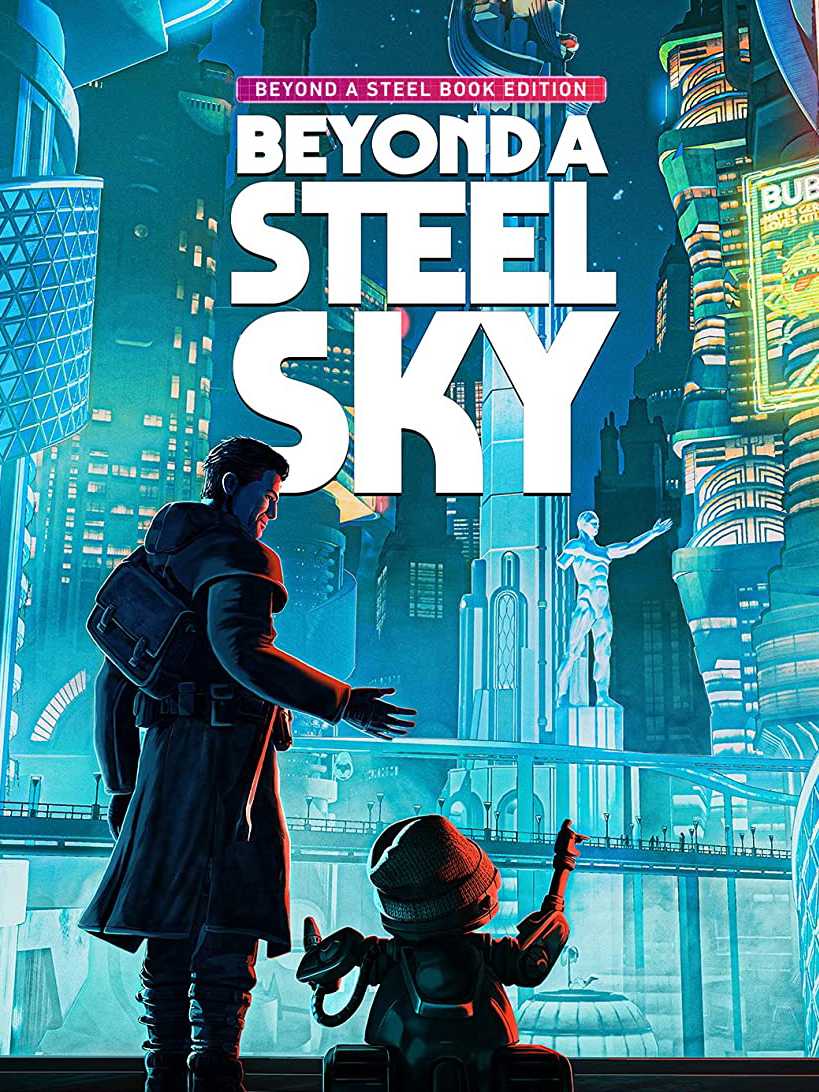 Beyond a Steel Sky: Beyond a Steel Book Edition cover