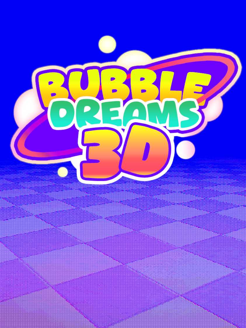 Bubble Dreams 3D cover