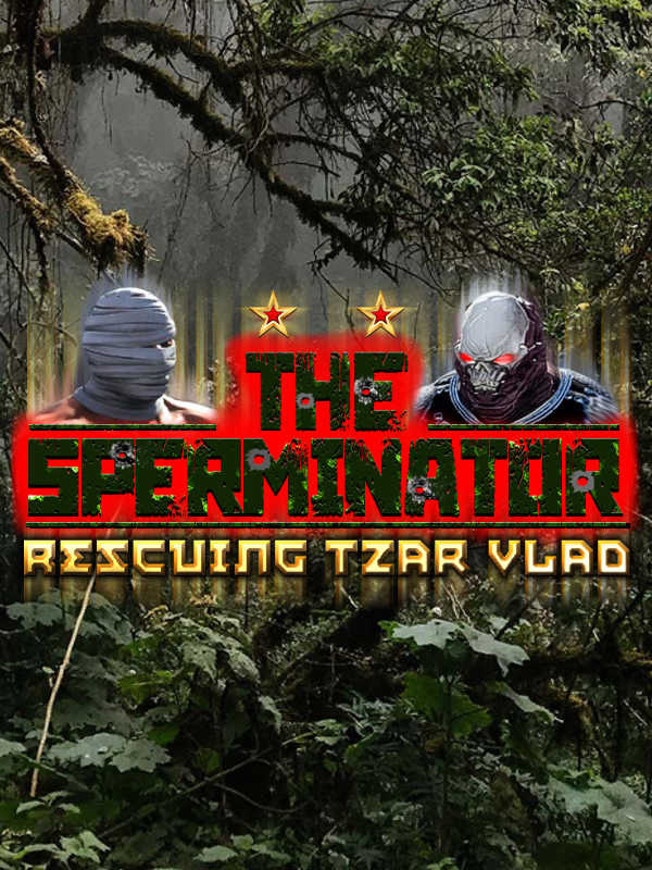 The Sperminator: Rescuing Tzar Vlad cover