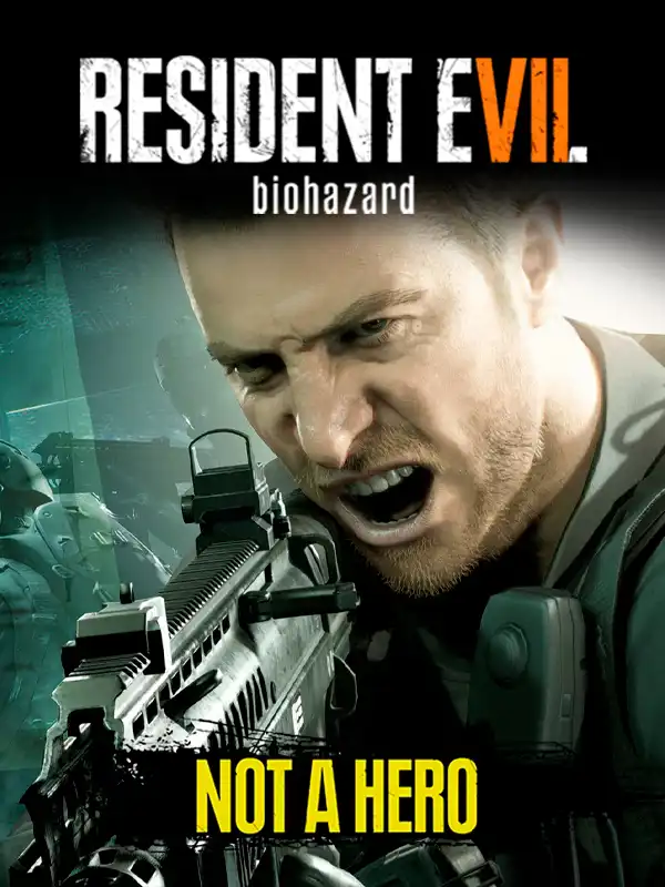 Resident Evil 7: Biohazard - Not A Hero cover