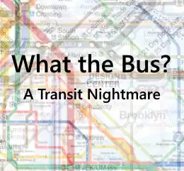 What the Bus? cover