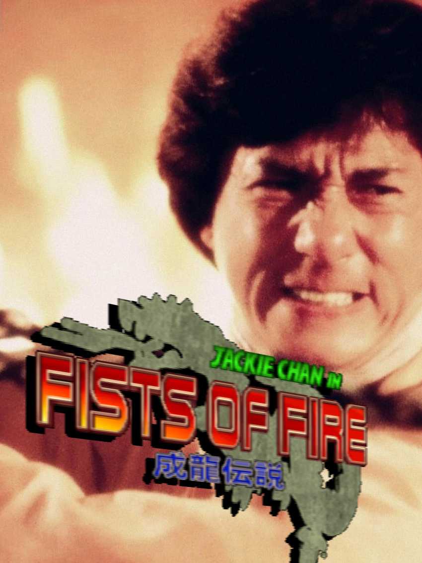 Jackie Chan in Fists of Fire cover
