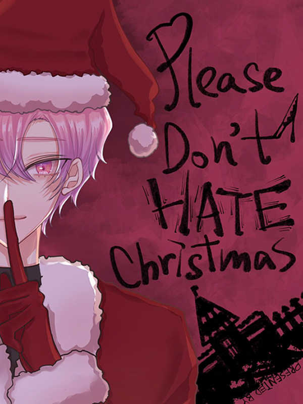 Please Don't Hate Christmas cover