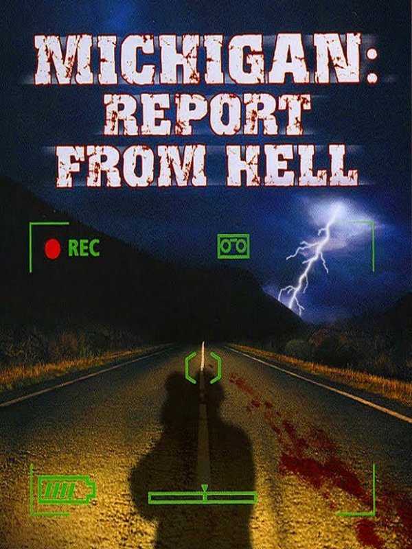 Michigan: Report from Hell cover