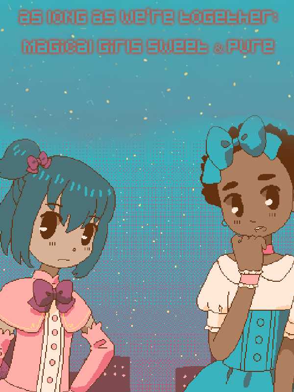 As Long As We're Together: Magical Girls Sweet & Pure cover