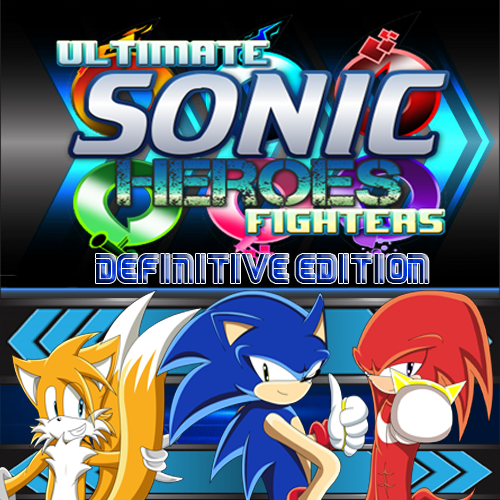 Ultimate Sonic Heroes Fighters: Definitive Edition cover