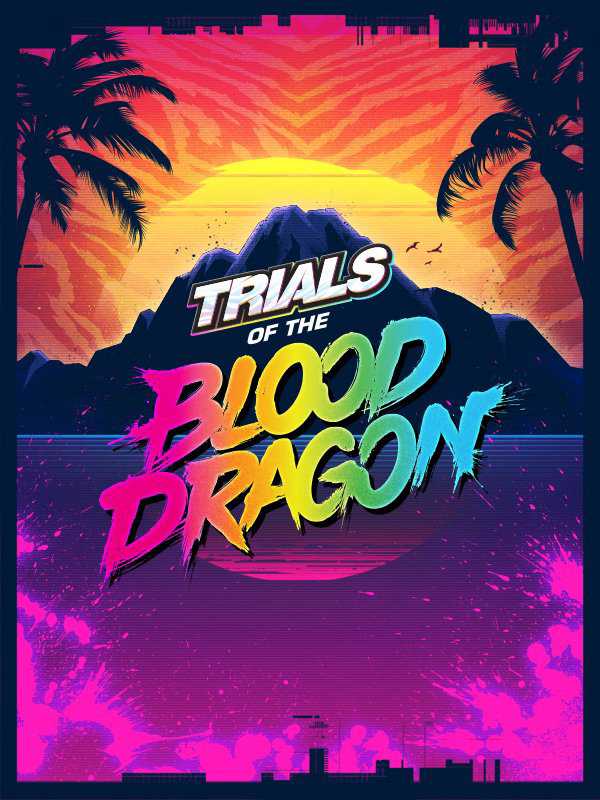 Trials of the Blood Dragon cover