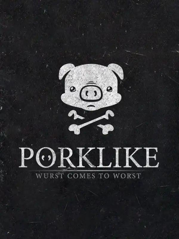 Porklike: Wurst Comes to Worst cover
