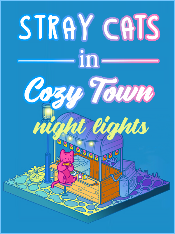 Stray Cats in Cozy Town: Night Lights cover