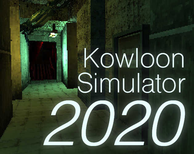 Kowloon Simulator 2020 cover