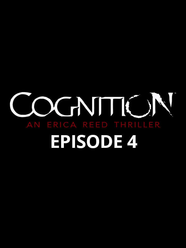 Cognition: An Erica Reed Thriller - Episode 4: The Cain Killer cover