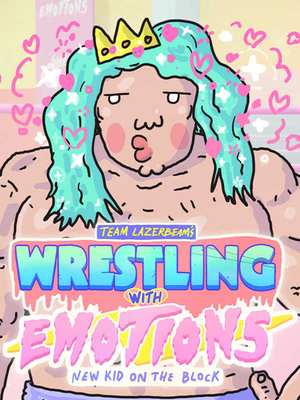 Wrestling With Emotions: New Kid on the Block cover
