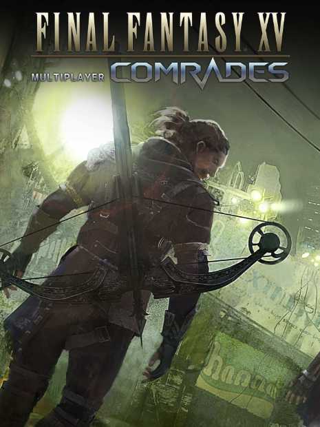 Final Fantasy XV: Multiplayer Expansion - Comrades cover