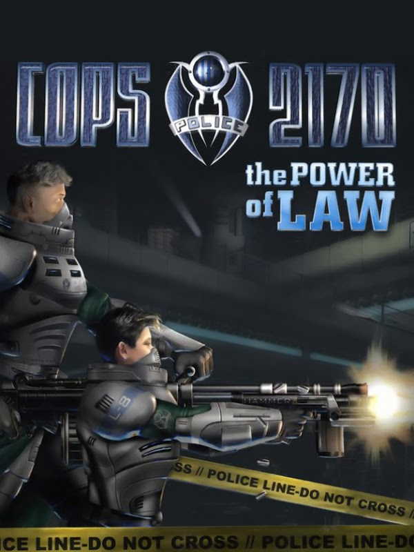 Cops 2170: The Power of Law cover
