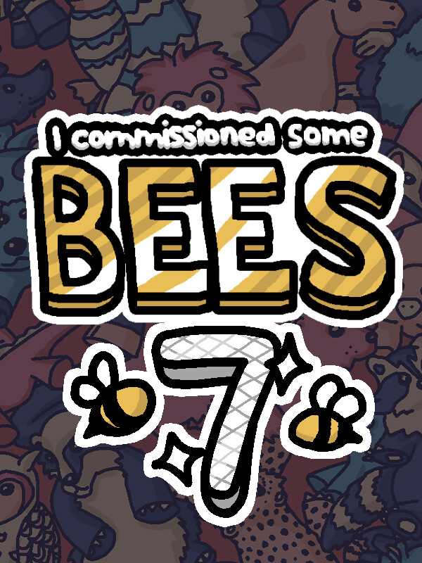I Commissioned Some Bees 7 cover