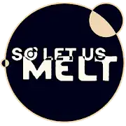 So Let Us Melt cover