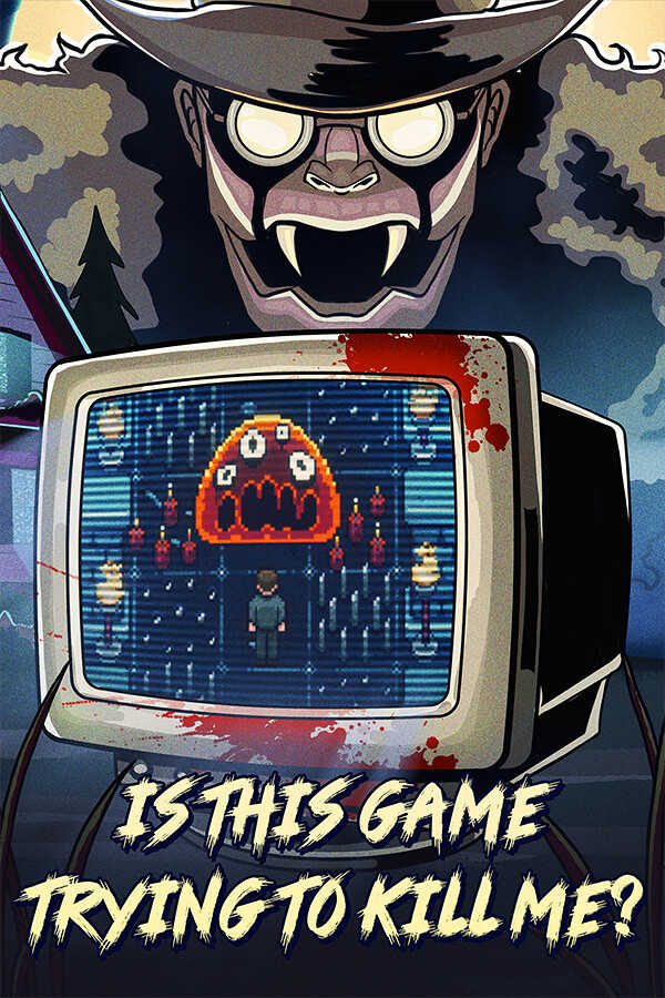 Is This Game Trying to Kill Me? cover