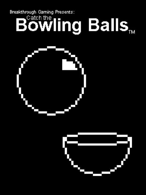 Catch the Bowling Balls cover