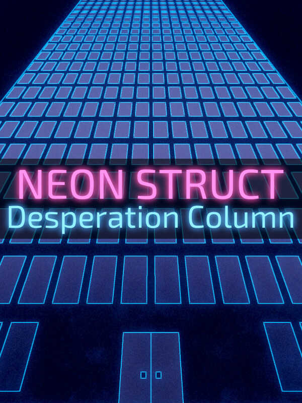 Neon Struct: Desperation Column cover