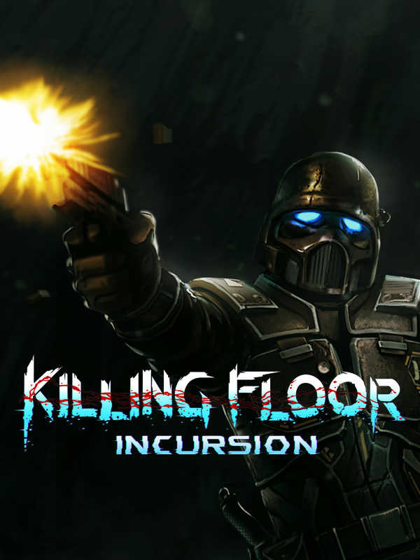 Killing Floor: Incursion cover