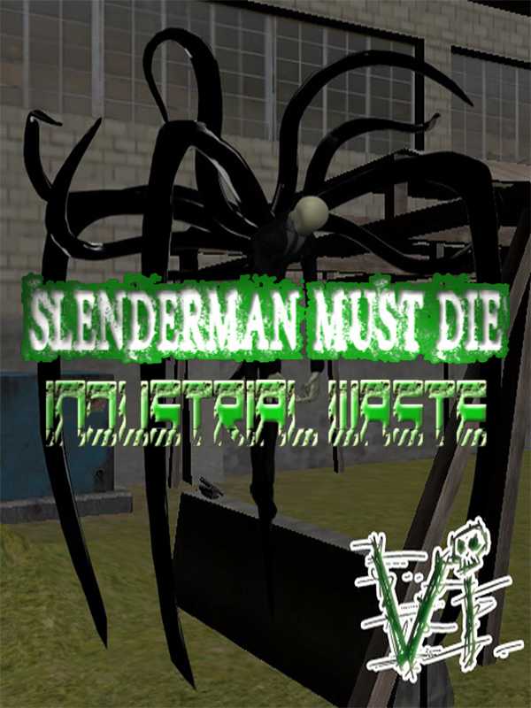 Slenderman Must Die: Chapter 6 cover