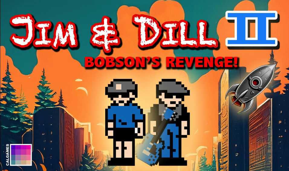 Jim & Dill II: Bobson’s Revenge cover