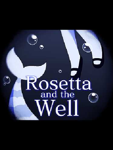 Rosetta and the Well cover