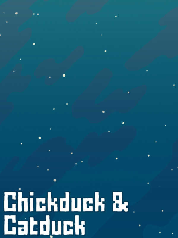 Chickduck & Catduck cover