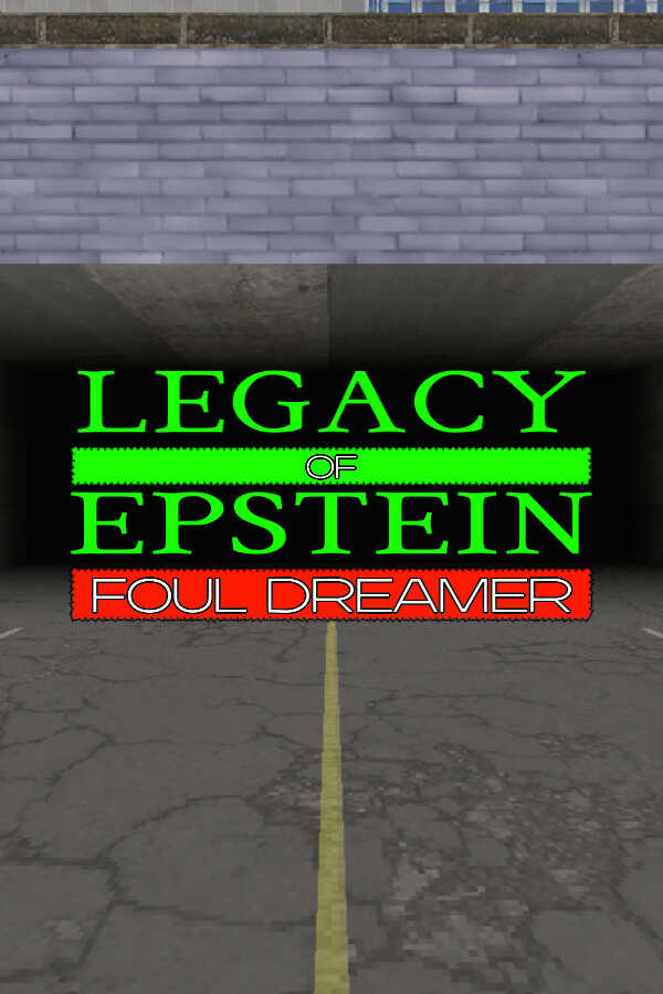 Legacy of Epstein: Foul Dreamer cover
