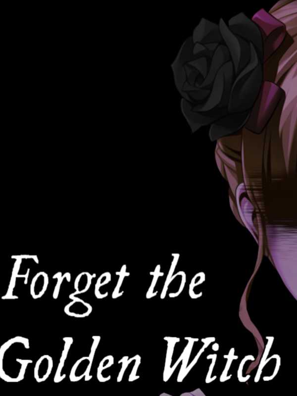 Forget the Golden Witch cover