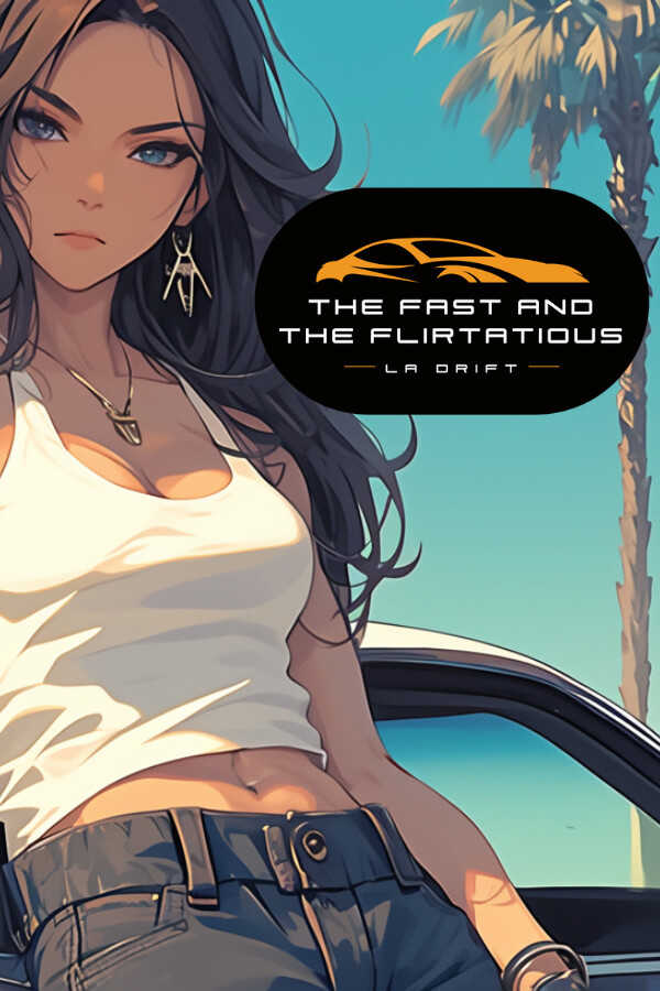 The Fast and the Flirtatious: LA Drift cover