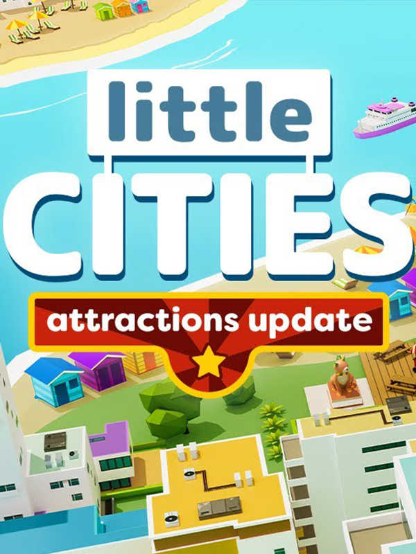 Little Cities: Attractions Update cover
