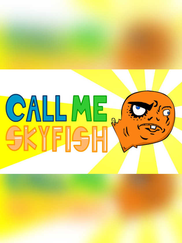 Call Me Skyfish cover