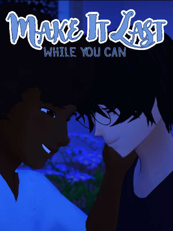 Make It Last: While You Can cover