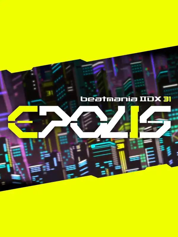 Beatmania IIDX 31 Epolis cover