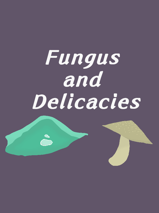 Fungus and Delicacies cover