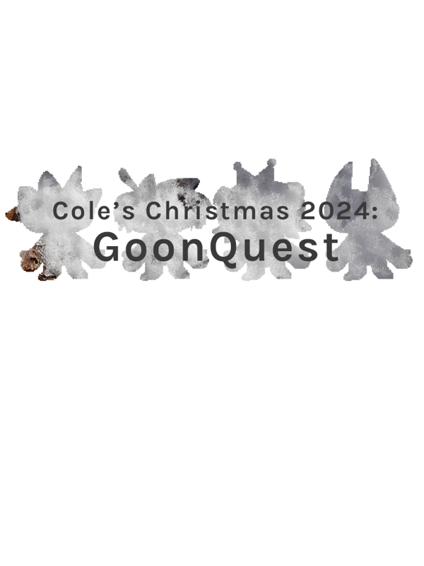 Cole's Christmas 2024: GoonQuest cover