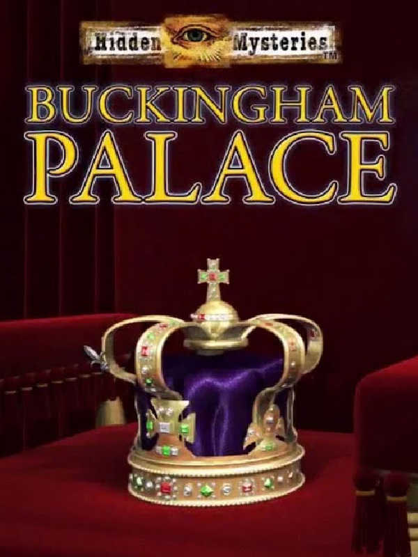 Hidden Mysteries: Buckingham Palace cover
