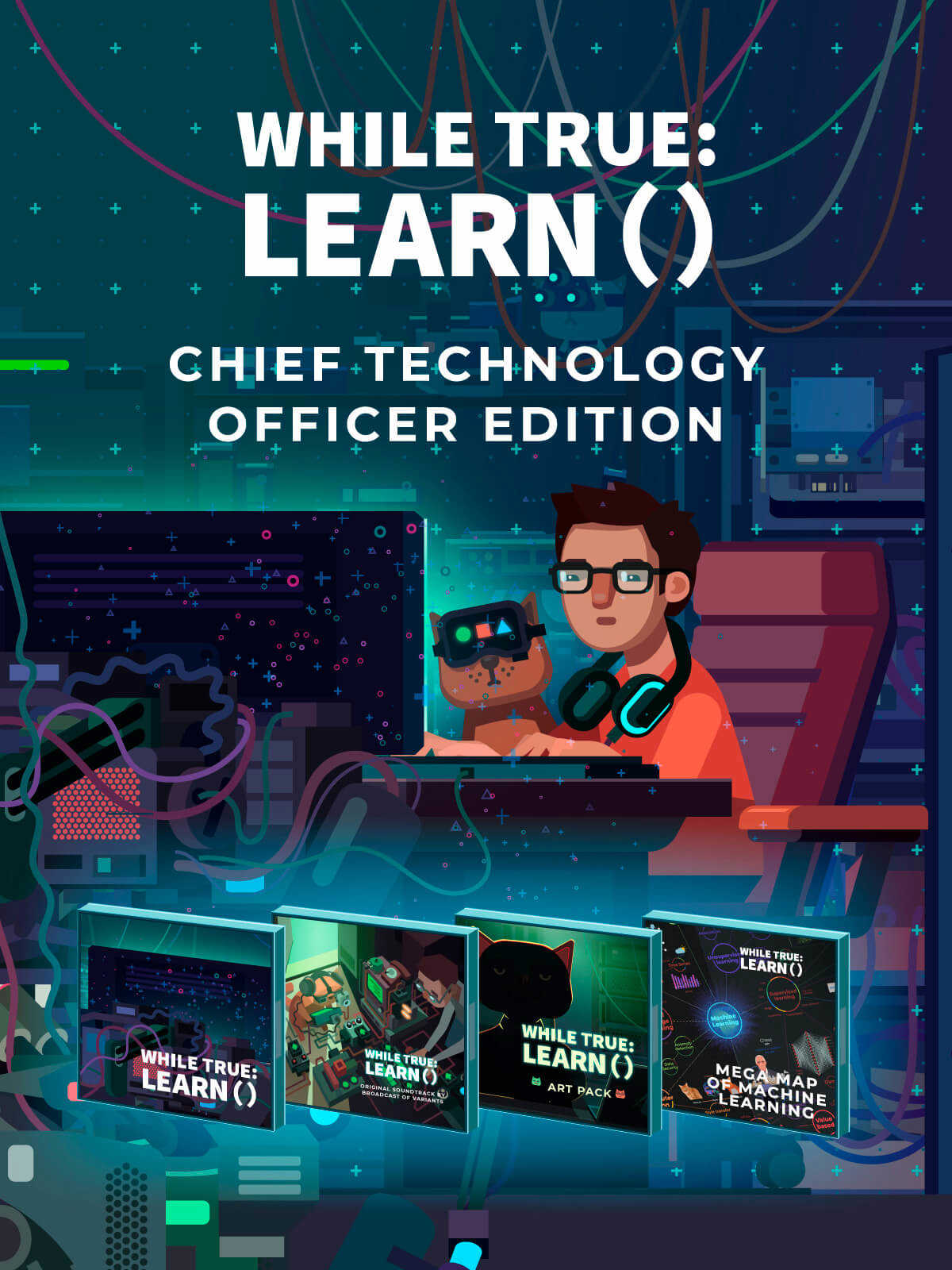 while True: learn() - Chief Technology Officer Edition cover