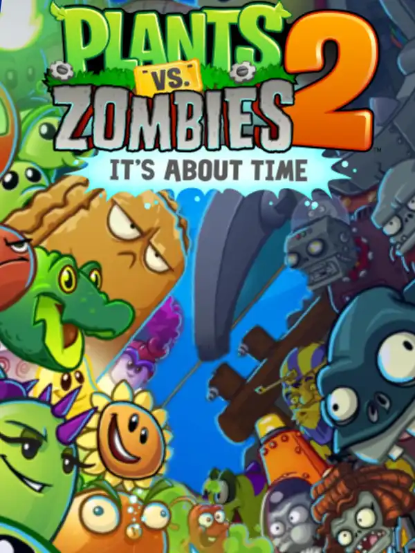 Plants vs. Zombies 2: It's About Time cover