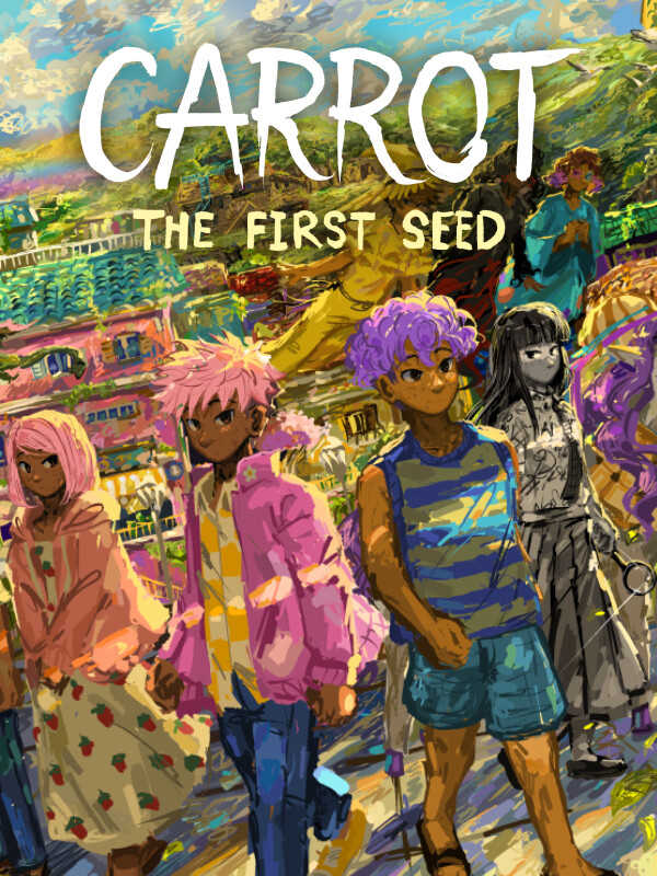 Carrot: The First Seed cover