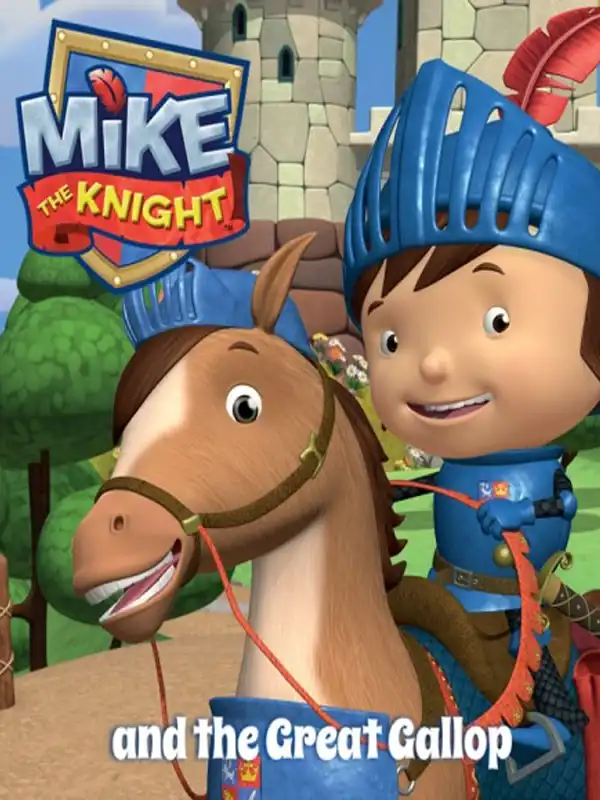 Mike the Knight and The Great Gallop cover