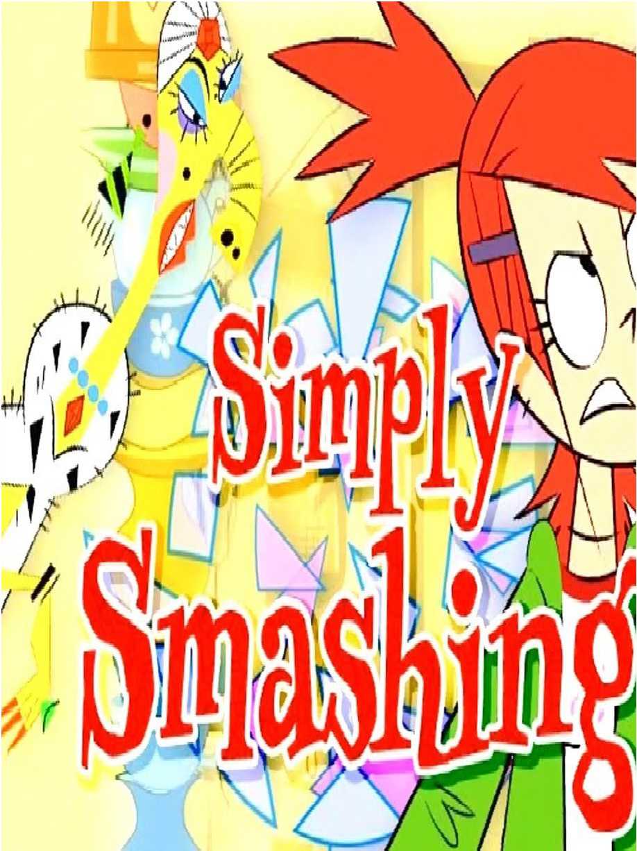 Foster's Home for Imaginary Friends: Simply Smashing cover