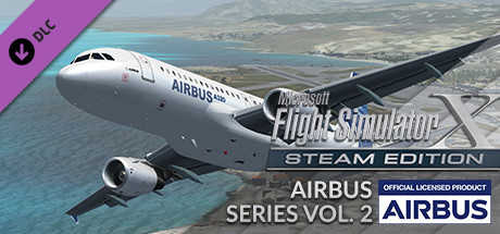 Microsoft Flight Simulator X: Steam Edition - Airbus Series Vol.2 cover