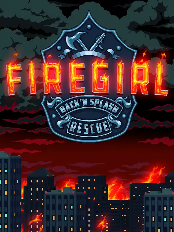 Firegirl: Hack 'n Splash Rescue cover