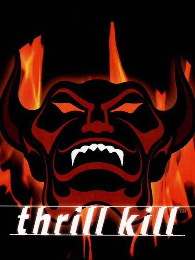 Thrill Kill cover