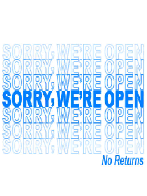 Sorry, We're Open cover